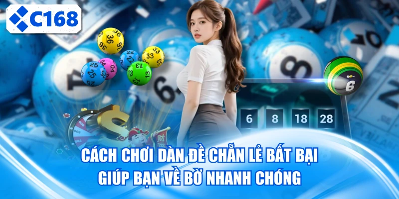 Cách chơi dàn đề chẳn lẽ